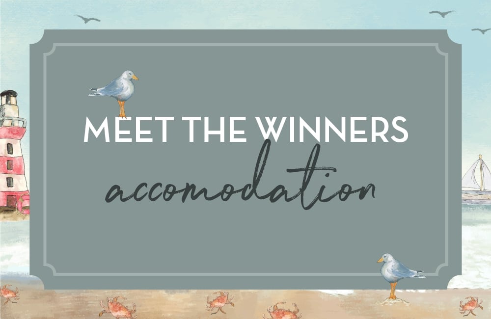 meet the winners - accommodation