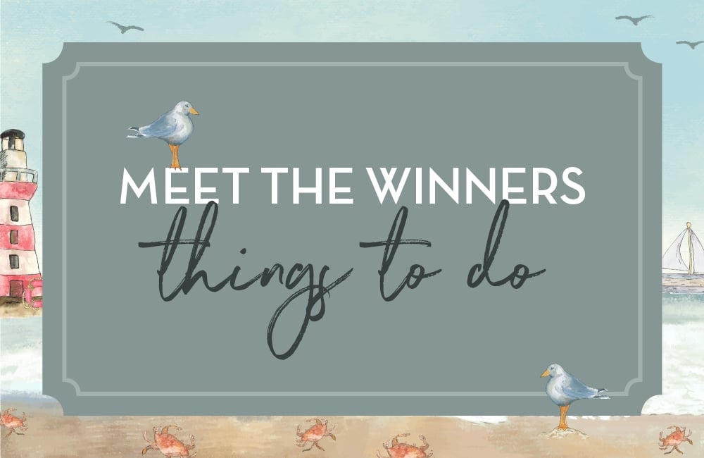 meet the winners - things to do 